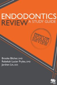 Endodontics Review: A Study Guide
