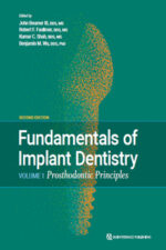 Fundamentals of Implant Dentistry, Volume 1: Prosthodontic Principles, 2nd Edition