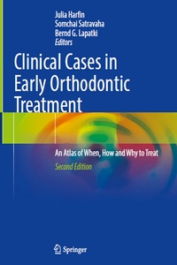Clinical Cases in Early Orthodontic Treatment, 2nd Edition Clinical Cases in Early Orthodontic Treatment, 2nd Edition