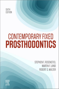 Contemporary Fixed Prosthodontics, 6th Edition Contemporary Fixed Prosthodontics, 6th Edition