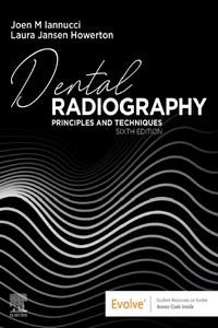 Dental Radiography: Principles and Techniques, 6th Edition