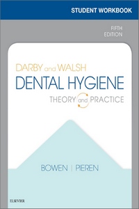 Student Workbook for Darby & Walsh Dental Hygiene, 5th Edition