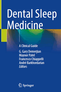Dental Sleep Medicine: A Clinical Guide