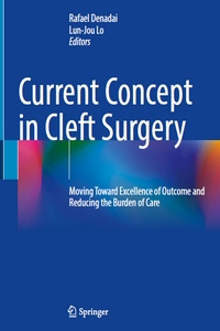 Current Concept in Cleft Surgery