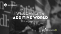 Welcome to Additive World (Additive Dentistry) Welcome to Additive World (Additive Dentistry)