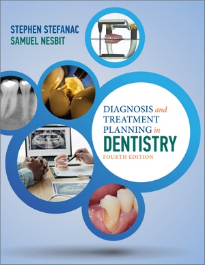 Diagnosis and Treatment Planning in Dentistry, 4th Edition