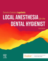 Local Anesthesia for the Dental Hygienist, 3rd Edition