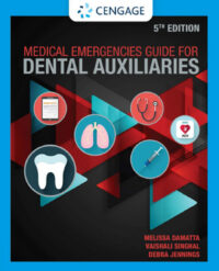Medical Emergencies Guide For Dental Auxiliaries, 5th Edition
