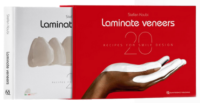 Laminate Veneers: 20 Recipes for Smile Design (Scanned Copy)