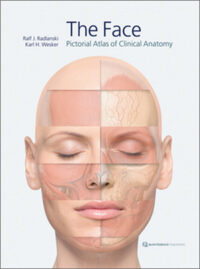 The Face: Pictorial Atlas of Clinical Anatomy (Scanned Copy)