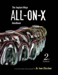 All-on-X Handbook: A no-nonsense Clinical Guide, 2nd Edition