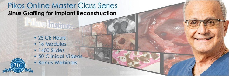 Sinus Grafting for Implant Reconstruction (Pikos Online MasterClass Series) - Michael A. Pikos