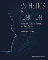 Esthetics in Function: Integrating Occlusal Principles into Smile Design (Epub & Converted PDF)