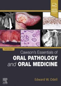 Cawson’s Essentials of Oral Pathology and Oral Medicine, 10th Edition (Epub & Converted PDF)
