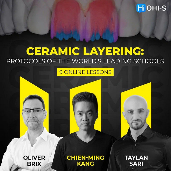 Ceramic layering: protocols of the world's leading schools