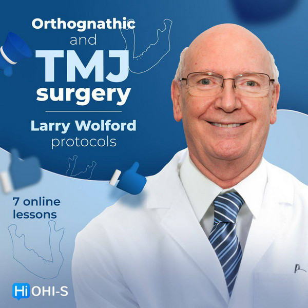 Orthognathic and TMJ surgery. Larry Wolford protocols