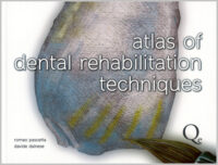 Atlas of Dental Rehabilitation Techniques (Scanned Copy)