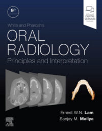 White and Pharoah’s Oral Radiology Principles and Interpretation, 9th Edition