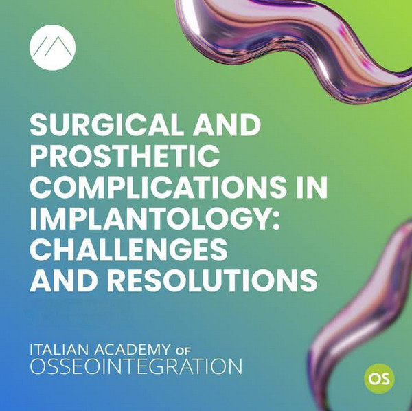 Surgical and Prosthetic Complications in Implantology: Challenges and Resolutions