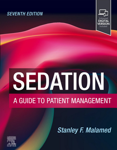 Sedation: A Guide to Patient Management, 7th Edition
