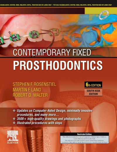Contemporary Fixed Prosthodontics, 6th Edition, South Asia Edition Contemporary Fixed Prosthodontics, 6th Edition, South Asia Edition